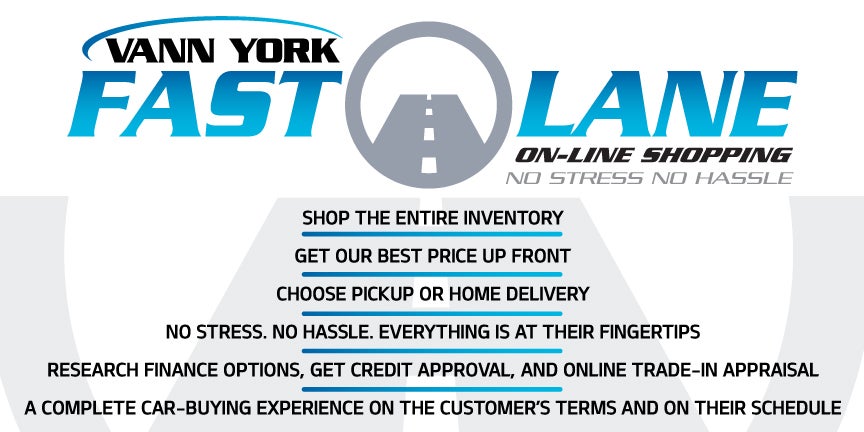 Vann York Chevrolet Buick GMC Fast Lane Online Shopping - No Stress No Hassle